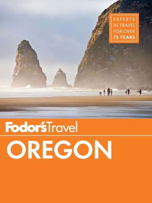 Title details for Fodor's Oregon by Fodor's Travel Guides - Wait list